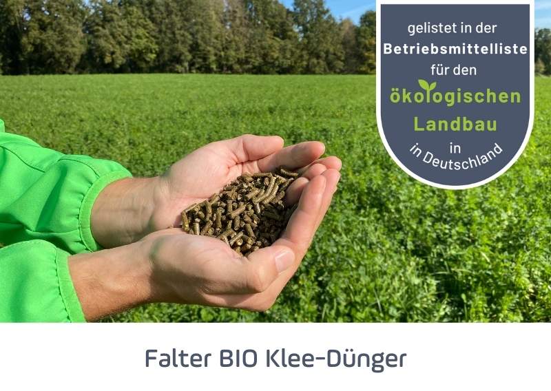 Falter BIO Klee-Dünger - Gelistet in der Betriebsmittelliste für den ökologischen Landbau in Deutschland