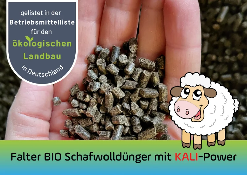 Falter BIO Schafwolldünger mit KALI-Power: Gelistet in der Betriebsmittelliste für den ökologischen Landbau in Deutschland.